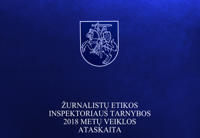 Žurnalistų etikos inspektoriaus tarnybos 2018 metų veiklos ataskaita