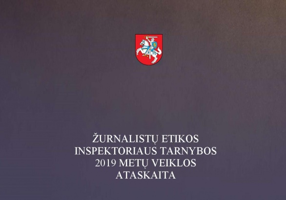 Žurnalistų etikos inspektoriaus tarnybos 2019 metų veiklos ataskaita